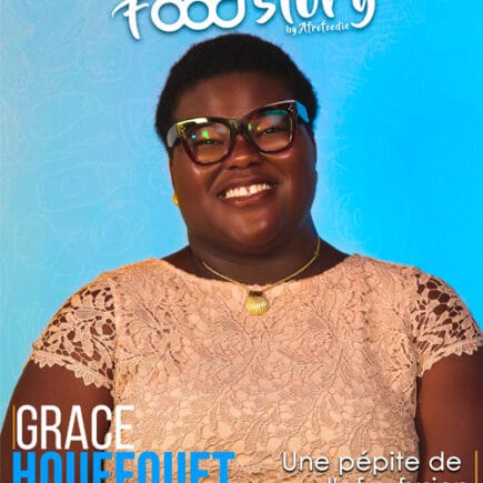 650 - Food'Story 3 : Grace Houffouet